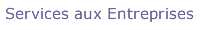 Service aux Entreprises